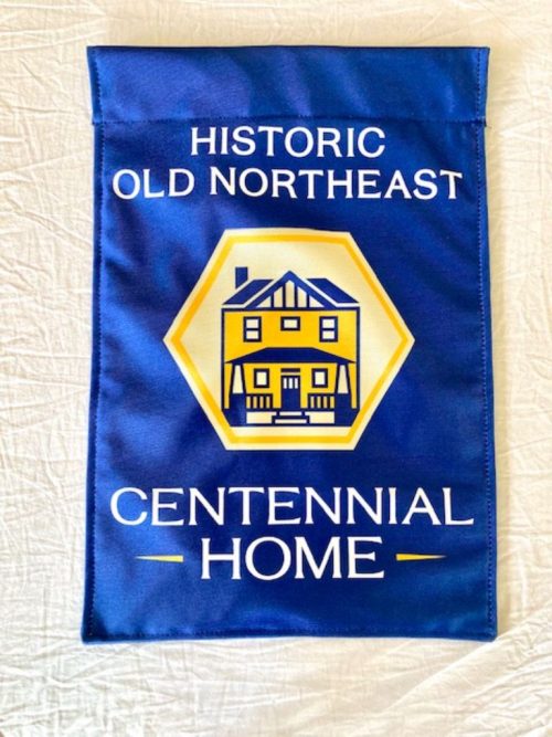 “Historic Old Northeast Centennial Home” Banner: Centennial Home